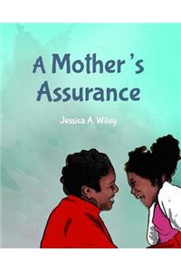 Mother's Assurance