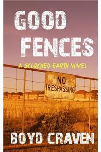 Good Fences