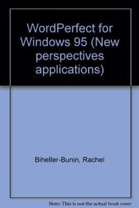 WordPerfect for Windows 95 (New perspectives applications)