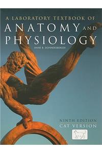 A Laboratory Textbook of Anatomy and Physiology: Cat Version