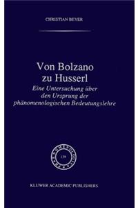 Von Bolzano Zu Husserl