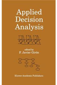 Applied Decision Analysis