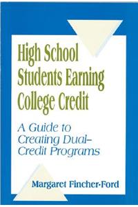 High School Students Earning College Credit