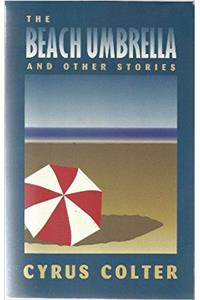 The Beach Umbrella and Other Stories