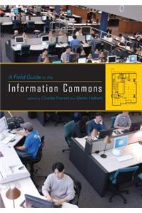 A Field Guide to the Information Commons