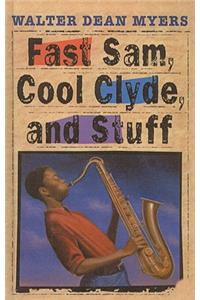 Fast Sam, Cool Clyde, and Stuff