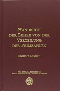 Handbuch der Lehre von der Verteilung Der Primzahlen