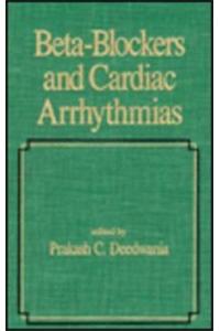 Beta-Blockers and Cardiac Arrhythmias