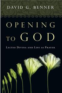 Opening to God