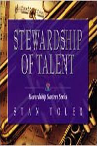 Stewardship of Talent