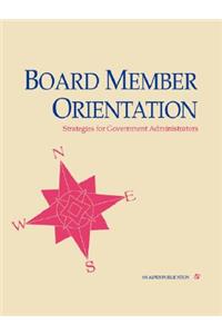 Board Member Orientation