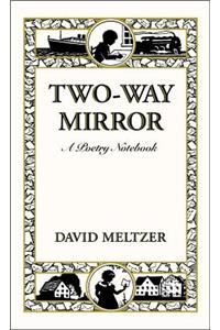 Two-Way Mirror