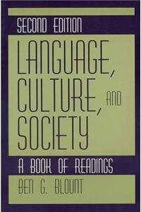 Language, Culture, and Society