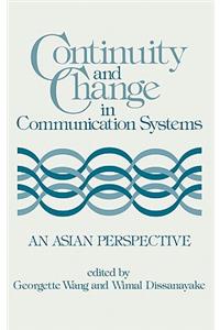 Continuity and Change in Communication Systems