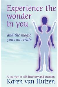 Experience the Wonder in you