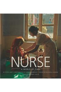 Nurse: A World of Care