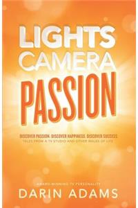 Lights, Camera, Passion!
