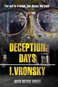 Deception Days