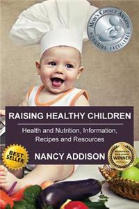 Raising Healthy Children