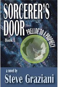 Prelude To A Prophecy