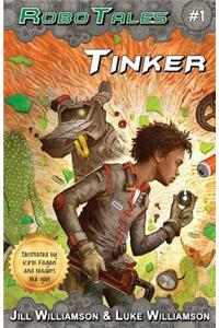 Tinker (RoboTales, book 1)