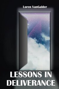 Lessons in Deliverance