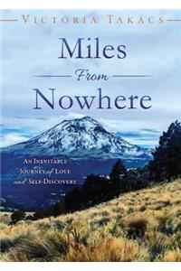 Miles from Nowhere