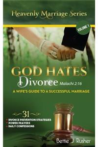 GOD HATES DIVORCE Malachi 2