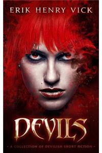 Devils: A Collection of Devilish Short Fiction