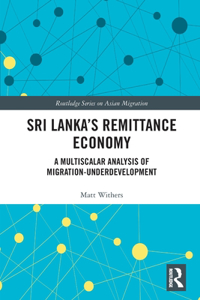 Sri Lanka's Remittance Economy