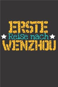 Erste Reise nach Wenzhou