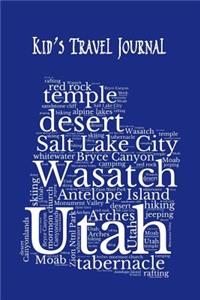 Utah Kid's Travel Journal