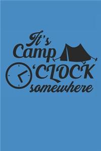 It's Camp O'Clock Somewhere
