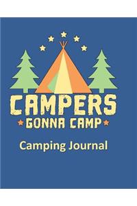 Campers Gonna Camp Camping Journal