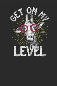 Get On My Level