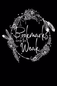 Bookmarks Are for the Weak