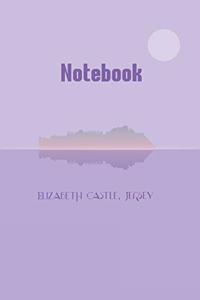 Jersey Channel Islands Elizabeth Castle Notebook