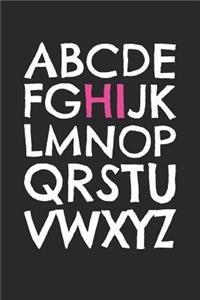 Back To School Notebook - Cute First School Day 'Alphabet Hi' Back to School - Back To School Journal