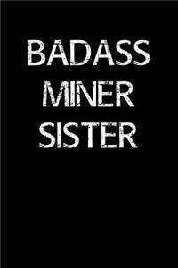 Badass Miner Sister