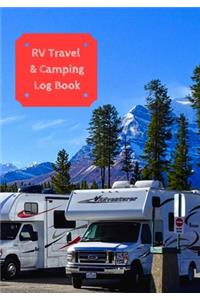 RV Travel & Camping Log Book