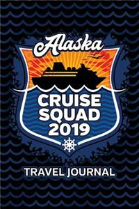 Alaska Cruise Squad 2019