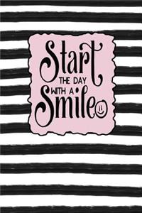 Start the Day with a Smile