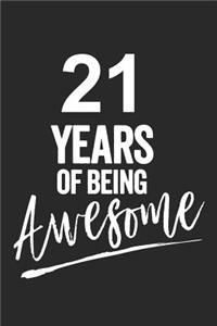 21 Years of Being Awesome