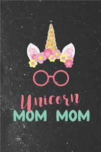Unicorn Mom Mom