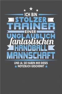 Ich Bin Stolzer Trainer Einer Unglaublich Fantastischen Handballmannschaft - Und Ja, Sie Haben Mir Dieses Notizbuch Geschenkt