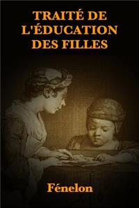 Traité de l'éducation des filles