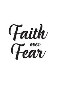 Faith Over Fear