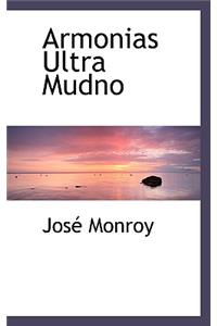 Armonias Ultra Mudno