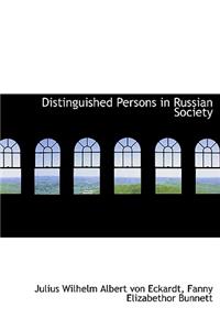Distinguished Persons in Russian Society
