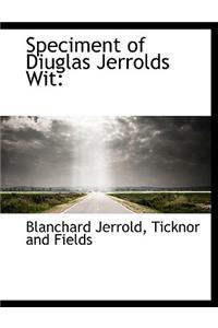 Speciment of Diuglas Jerrolds Wit